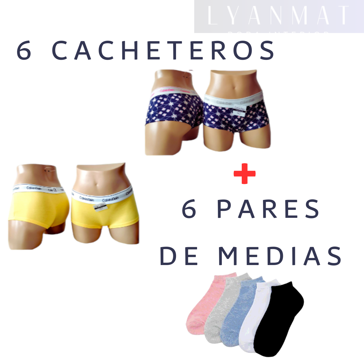 6 CACHETEROS + 6 PARES DE MEDIAS